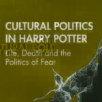 خرید و دانلود نسخه کامل کتاب Cultural Politics In Harry Potter: Life, Death And The Politics Of Fear