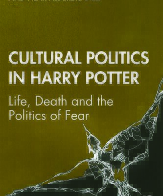 خرید و دانلود نسخه کامل کتاب Cultural Politics In Harry Potter: Life, Death And The Politics Of Fear
