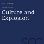 خرید و دانلود نسخه کامل کتاب Culture and Explosion (Semiotics, Communication and Cognition)