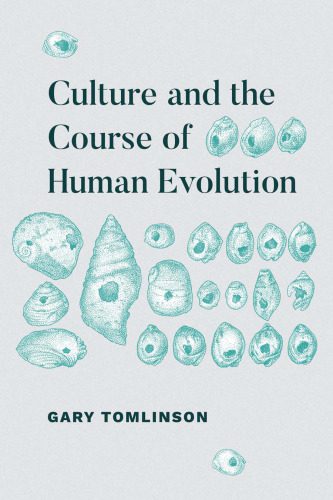 خرید و دانلود نسخه کامل کتاب Culture and the Course of Human Evolution_68e2a3c8b5ebf.jpeg خرید و دانلود نسخه کامل کتاب Culture and the Course of Human Evolution