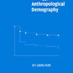 خرید و دانلود نسخه کامل کتاب Culture, Biology, and Anthropological Demography (New Perspectives on Anthropological and Social Demography)