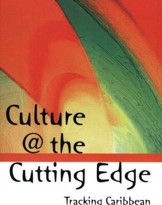 خرید و دانلود نسخه کامل کتاب Culture @ the Cutting Edge: Tracking Caribbean Popular Music