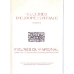 خرید و دانلود نسخه کامل کتاب Cultures d’Europe centrale : Figures du Marginal
