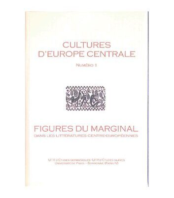 خرید و دانلود نسخه کامل کتاب Cultures d’Europe centrale : Figures du Marginal