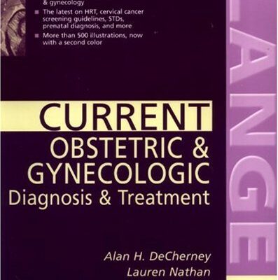 خرید و دانلود نسخه کامل کتاب Current Obstetric & Gynecologic Diagnosis & Treatment