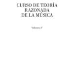 خرید و دانلود نسخه کامل کتاب Curso de Teoría Razonada de la Música