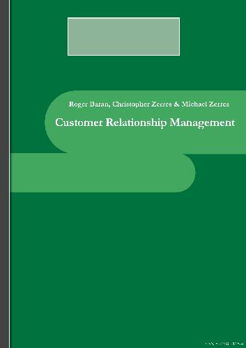خرید و دانلود نسخه کامل کتاب Customer Relationship Management_68dd027d21dde.jpeg خرید و دانلود نسخه کامل کتاب Customer Relationship Management