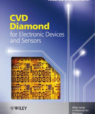 خرید و دانلود نسخه کامل کتاب CVD diamond for electronic devices and sensors