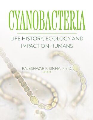 خرید و دانلود نسخه کامل کتاب Cyanobacteria: Life History, Ecology and Impact on Humans