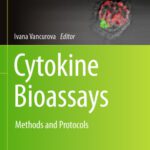 خرید و دانلود نسخه کامل کتاب Cytokine Bioassays: Methods and Protocols