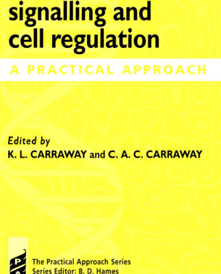 خرید و دانلود نسخه کامل کتاب Cytoskeleton: Signalling and Cell Regulation: A Practical Approach