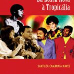 خرید و دانلود نسخه کامل کتاب Da bossa nova à tropicália