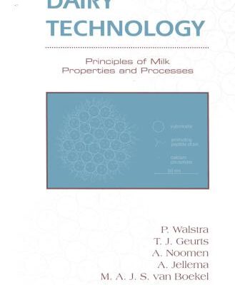 خرید و دانلود نسخه کامل کتاب Dairy technology: Principles of Milk Properties and Processes. Part I: Milk