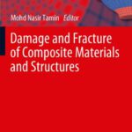 خرید و دانلود نسخه کامل کتاب Damage and Fracture of Composite Materials and Structures
