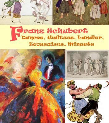 خرید و دانلود نسخه کامل کتاب Dances, Waltzes, Ländler, Ecossaises, etc