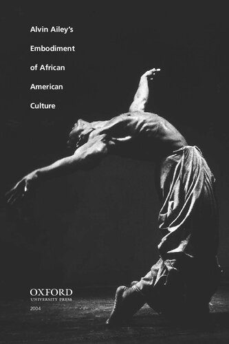خرید و دانلود نسخه کامل کتاب Dancing Revelations: Alvin Ailey’s Embodiment of African American Culture_68ddc72fde437.jpeg خرید و دانلود نسخه کامل کتاب Dancing Revelations: Alvin Ailey’s Embodiment of African American Culture