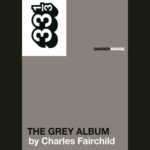 خرید و دانلود نسخه کامل کتاب Danger Mouse’s The Grey Album