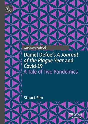 خرید و دانلود نسخه کامل کتاب Daniel Defoe’s A Journal of the Plague Year and Covid-19: A Tale of Two Pandemics_68dfa7058a5ca.jpeg خرید و دانلود نسخه کامل کتاب Daniel Defoe’s A Journal of the Plague Year and Covid-19: A Tale of Two Pandemics