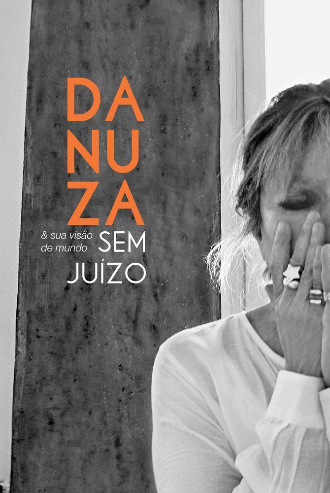 خرید و دانلود نسخه کامل کتاب Danuza & sua visão de mundo sem juízo_68ed3d1f35f77.jpeg خرید و دانلود نسخه کامل کتاب Danuza & sua visão de mundo sem juízo