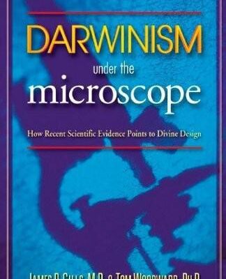 خرید و دانلود نسخه کامل کتاب Darwinism Under the Microscope: How Recent Scientific Evidence Points to Divine Design