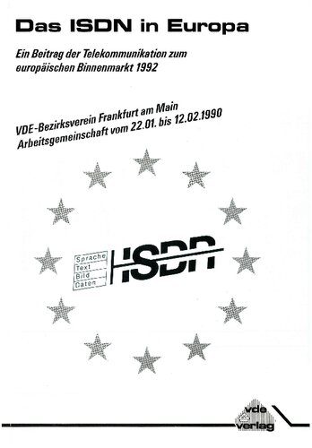 خرید و دانلود نسخه کامل کتاب Das ISDN in Europa; Ein Beitrag der Telekommunikation zum europäischen Binnenmarkt 1992_68f707b6daf03.jpeg خرید و دانلود نسخه کامل کتاب Das ISDN in Europa; Ein Beitrag der Telekommunikation zum europäischen Binnenmarkt 1992