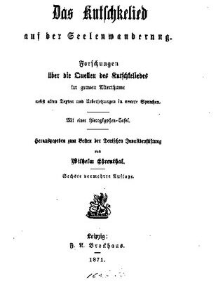 خرید و دانلود نسخه کامل کتاب Das Kutschkelied auf der Seelenwanderung. Forschungen über die Quellen des Kutschkeliedes im grauen Alterthume nebst alten Texten und und Übersetzungen in neuere Sprachen