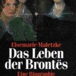 خرید و دانلود نسخه کامل کتاب Das Leben der Brontës. Eine Biographie