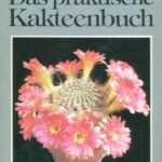 خرید و دانلود نسخه کامل کتاب Das praktische Kakteenbuch