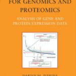 خرید و دانلود نسخه کامل کتاب Data Mining for Genomics and Proteomics: Analysis of Gene and Protein Expression Data (Wiley Series on Methods and Applications in Data Mining)