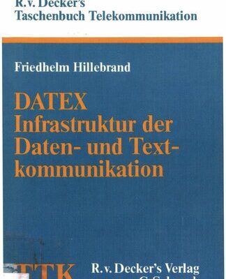 خرید و دانلود نسخه کامل کتاب DATEX Infrastruktur der Daten- und Textkommunikatıon