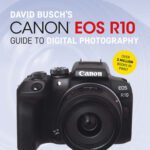 خرید و دانلود نسخه کامل کتاب David Busch’s Canon EOS R10 Guide to Digital Photography