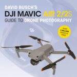 خرید و دانلود نسخه کامل کتاب David Busch’s DJI Mavic Air 2/2S Guide to Drone Photography