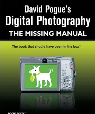 خرید و دانلود نسخه کامل کتاب David Pogue’s Digital Photography: The Missing Manual