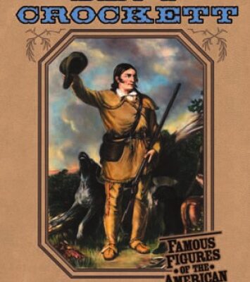 خرید و دانلود نسخه کامل کتاب Davy Crockett (Famous Figures of the American Frontier)