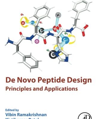 خرید و دانلود نسخه کامل کتاب De Novo Peptide Design: Principles and Applications