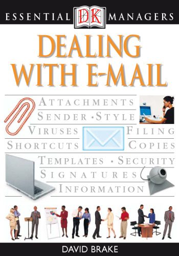خرید و دانلود نسخه کامل کتاب Dealing with E-Mail (Essential Managers)_68dd36ceb58bb.jpeg خرید و دانلود نسخه کامل کتاب Dealing with E-Mail (Essential Managers)