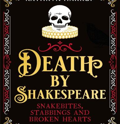 خرید و دانلود نسخه کامل کتاب Death by Shakespeare: Snakebites, Stabbings and Broken Hearts