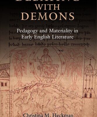 خرید و دانلود نسخه کامل کتاب Debating with Demons: Pedagogy and Materiality in Early English Literature