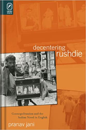 خرید و دانلود نسخه کامل کتاب Decentering Rushdie: Cosmopolitanism and the Indian Novel in English_68e01c6634147.jpeg خرید و دانلود نسخه کامل کتاب Decentering Rushdie: Cosmopolitanism and the Indian Novel in English