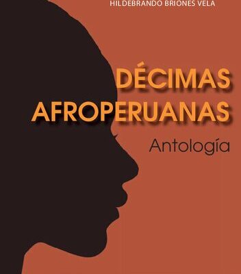 خرید و دانلود نسخه کامل کتاب Décimas afroperuanas. Antología