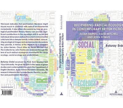خرید و دانلود نسخه کامل کتاب Deciphering Radical Ecology in Contemporary British Fiction- Julian Barnes, David Mitchell and John Fowles