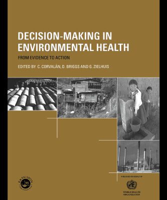 خرید و دانلود نسخه کامل کتاب Decision Making in Environmental Health