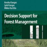 خرید و دانلود نسخه کامل کتاب Decision Support for Forest Management (Managing Forest Ecosystems)