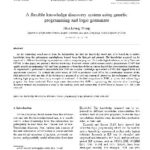 خرید و دانلود نسخه کامل کتاب Decision Support Systems 31 405-428 A flexible knowledge discovery system using genetic programming and logic grammars