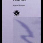 خرید و دانلود نسخه کامل کتاب Deconstructing the Nation: Immigration, Racism and Citizenship in Modern France (Critical Studies in Racism and Migration)
