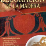 خرید و دانلود نسخه کامل کتاب Decoracion de la madera/ Украшение из древесины
