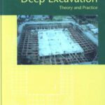 خرید و دانلود نسخه کامل کتاب Deep Excavation: Theory and Practice