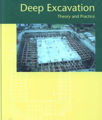 خرید و دانلود نسخه کامل کتاب Deep Excavation: Theory and Practice