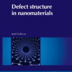 خرید و دانلود نسخه کامل کتاب Defect structure in nanomaterials