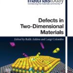خرید و دانلود نسخه کامل کتاب Defects in Two-Dimensional Materials